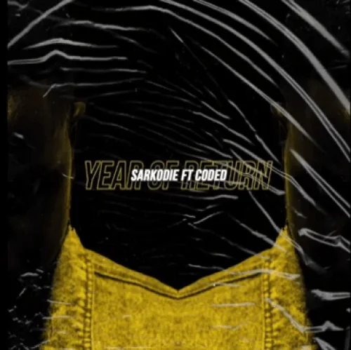 Sarkodie - Year Of Return (feat. Coded (4x4))