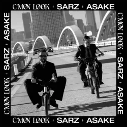 Sarz - C’mon Look! (feat. Asake)