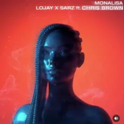 Sarz - Monalisa (feat. Chris Brown)