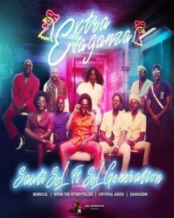Sauti Sol - Extravaganza