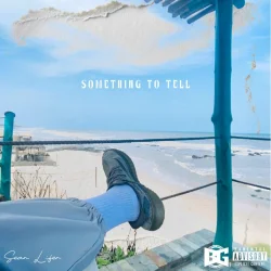 Sean Lifer - Something To Tell