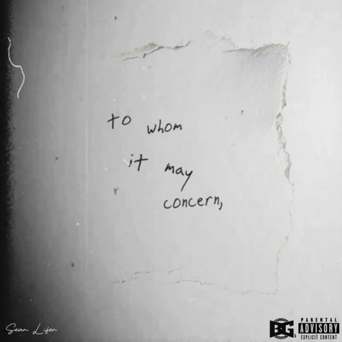 Sean Lifer - To Whom It May Concern