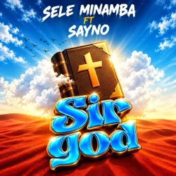 Sele Minamba - Sir God (feat. Sir God)