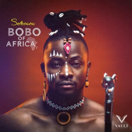 Selebobo - Loyal