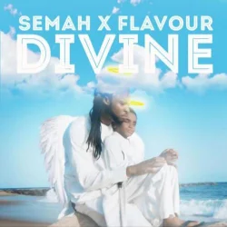 Semah - Most High (feat. Flavour)