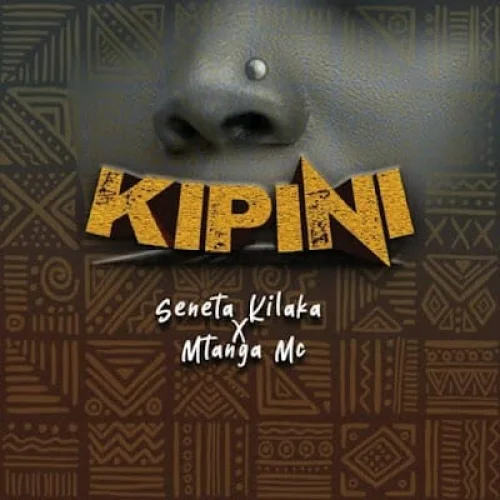 Seneta Kilaka - Kipini