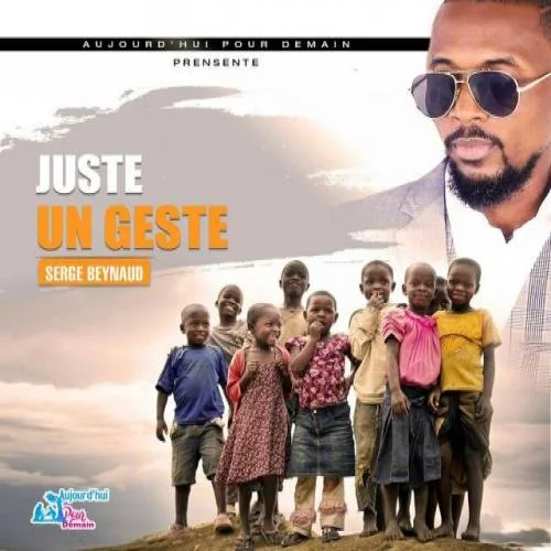 Serge Beynaud - Juste Un Geste