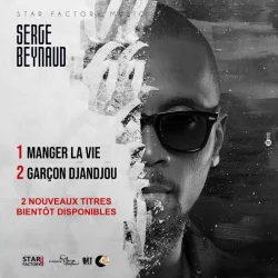 Serge Beynaud - Manger La Vie