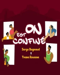 Serge Beynaud - On Est Confiné