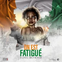 Serge Beynaud - On Est Fatigué