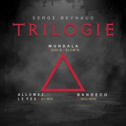 Serge Beynaud - Trilogie (2020)