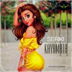 Seriki - Kayamata