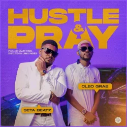 Seta Beatz - Hustle & Pray (feat. Cleo Grae)