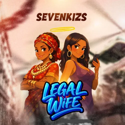 SevenKizs - Legal Wife