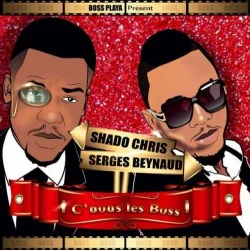 Shado Chris - C'nous les boss