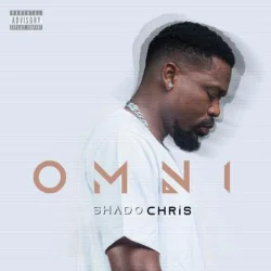 Shado Chris - Omni (EP) (2022)