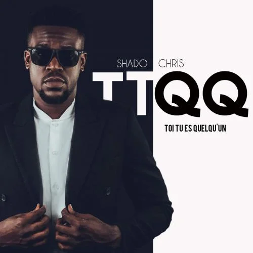 Shado Chris - TTQQ