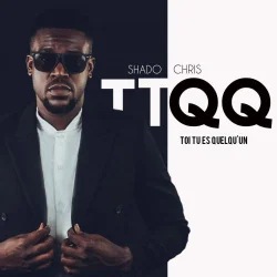 Shado Chris - TTQQ