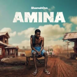 ShamahOvs - Amina (feat. Amina)