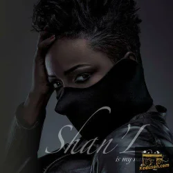Shan'L - Shan'L Is My Name (2015)