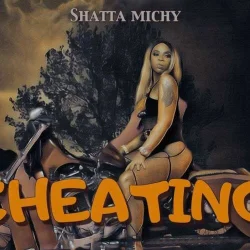 Shatta Michy - Cheating (Rules)