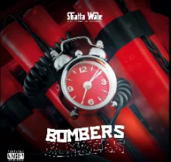 Shatta Wale - Bombers