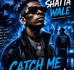 Shatta Wale - Catch Me If You Can