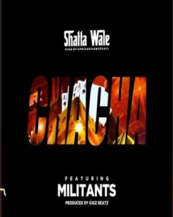 Shatta Wale - Chacha