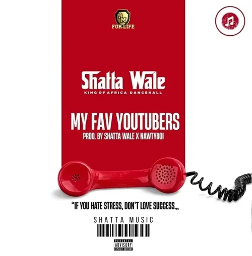 Shatta Wale - My Fav Youtubers