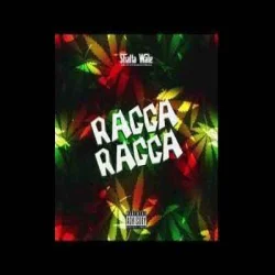 Shatta Wale - Ragga Ragga