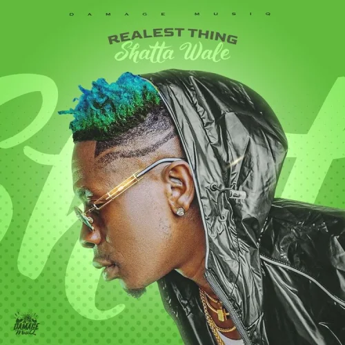 Shatta Wale - Realest Thing (feat. Damage Musiq)