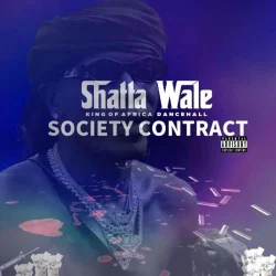 Shatta Wale - Society Contract