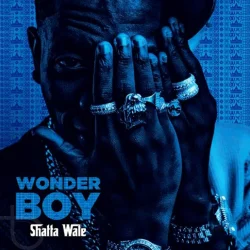 Shatta Wale - Wonder Boy (2019)