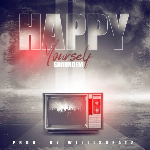 ShaunDem - Happy Yourself
