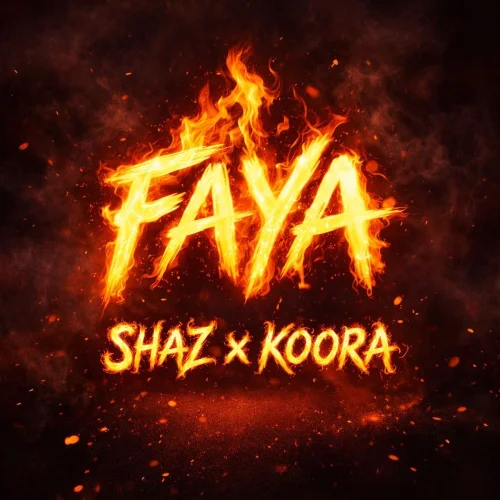 Shaz - Faya (feat. Koora)