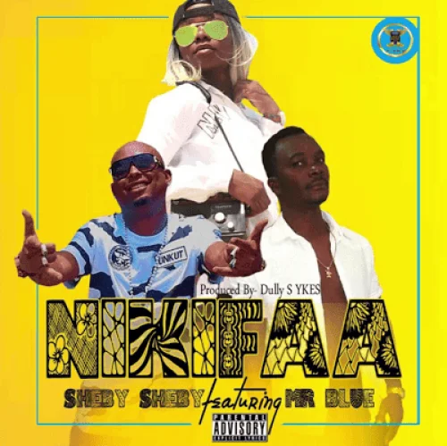 Sheby Sheby - Nikifaa (feat. Mr Blue)