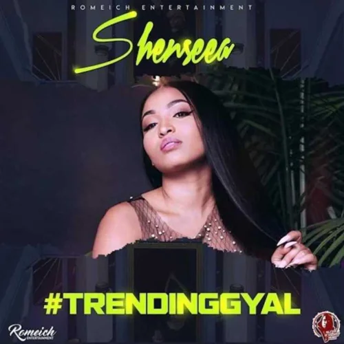 Shenseea - Trending Gyal
