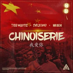 Shibing - Chinoiserie (feat. Mr Behi)