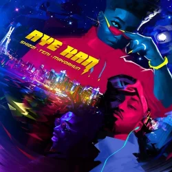 Shizzi - Aye Kan (feat. Teni & Mayorkun)