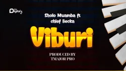 Sholo Mwamba - Viburi (feat. Chief Becka)