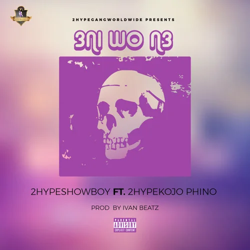 Showboy - 3ni Wo N3 (feat. Kojo Phino)