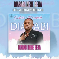 Sidiki Diabaté - Diarabi Nene Bena