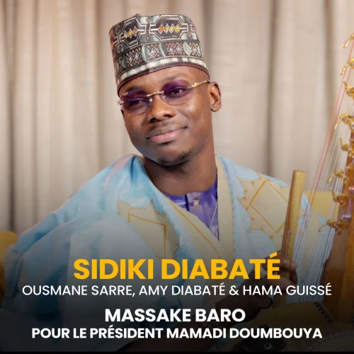Sidiki Diabaté - MASSAKE BARO (Pour Le Président Mamadi Doumbouya) (feat. OUSMANE SARRE & Ami Diabate)