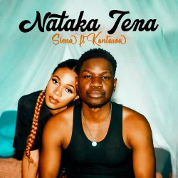 Siena - Nataka Tena L (feat. Kontawa)
