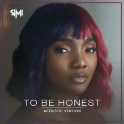 Simi - To Be Honest (TBH) (Acoustic) (2022)