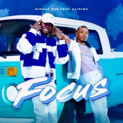 Single Dee & Ali Saleh Kiba - Focus Remix