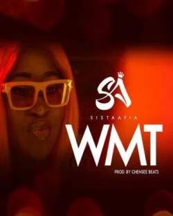 Sista Afia - WMT