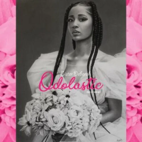 Sister Deborah - Odolastic