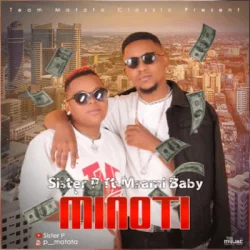 Sister P - Minoti (feat. Msami)