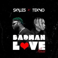 Skales - Badman Love